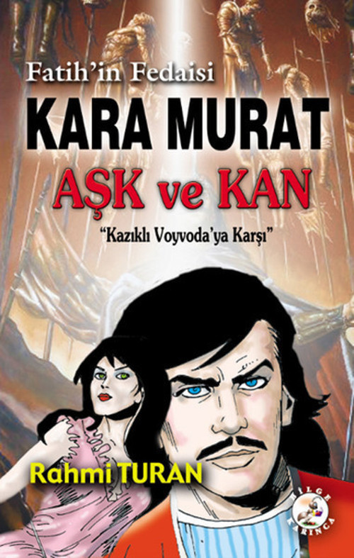 Kara Murat - Aşk ve Kan