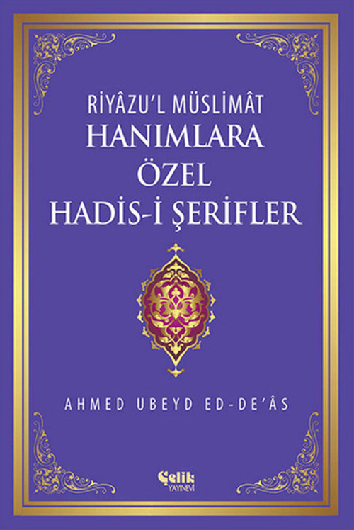 Hanımlara Özel Hadis-i Şerifler