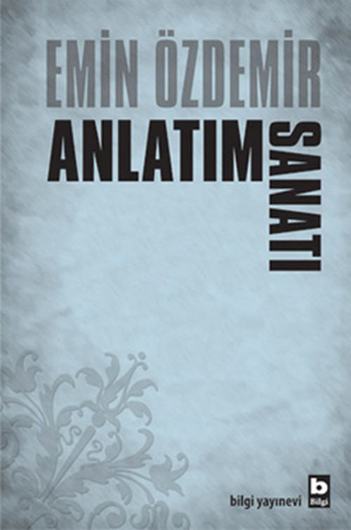 Bilgi Yayınevi Anlatım Sanatı