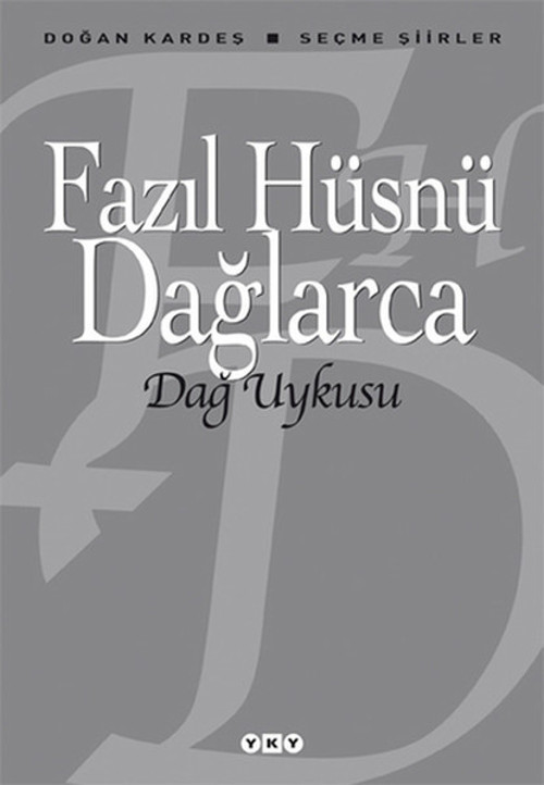 Dağ Uykusu - Seçme Şiirler