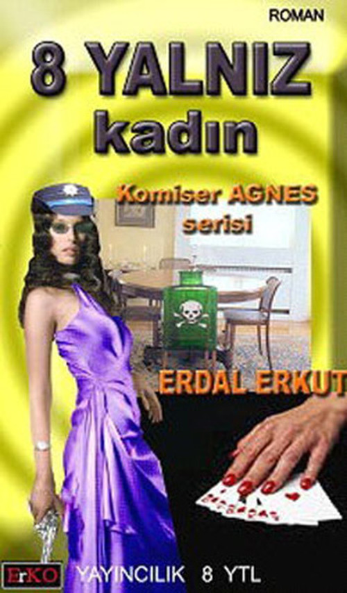Erko 8 Yalnız Kadın