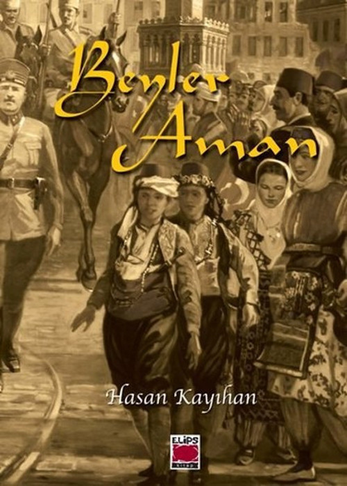 Elips Kitapları Beyler Aman