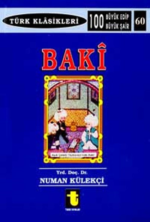 Baki Hayati - Kişiliği ve San'atı - Eserleri - Şiirleri
