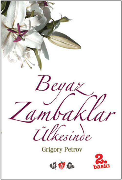 Beyaz Zambaklar Ülkesinde