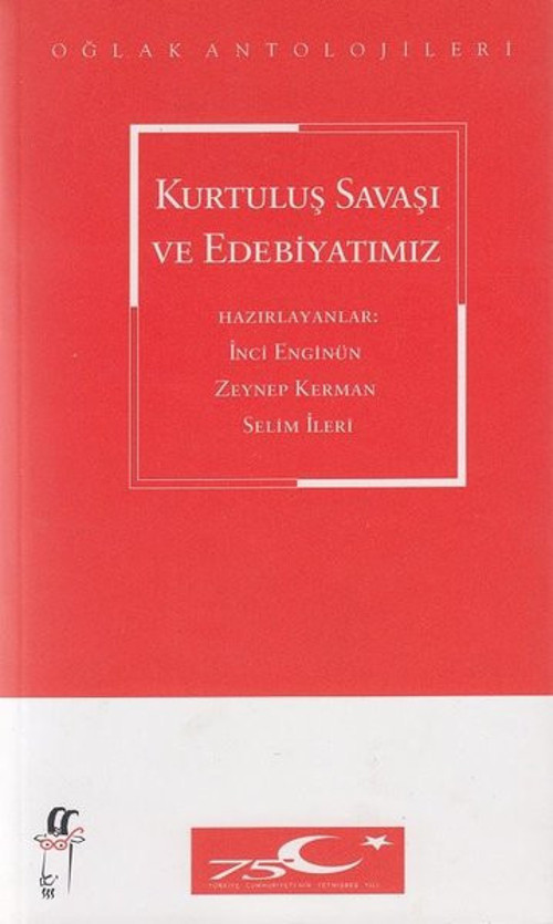 Kurtuluş Savaşı ve Edebiyatımız