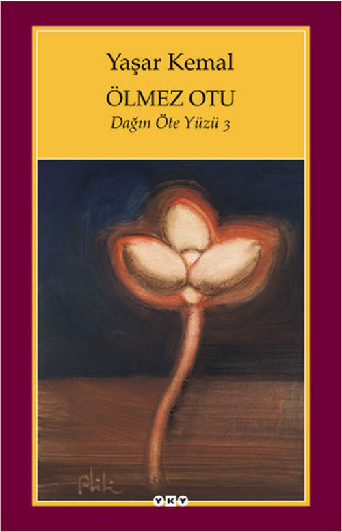 Ölmez Otu - Dağın Öteki Yüzü - 3
