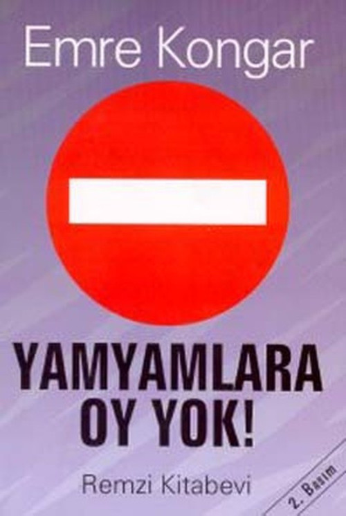 Yamyamlara Oy Yok Siyaset Ve Yağma