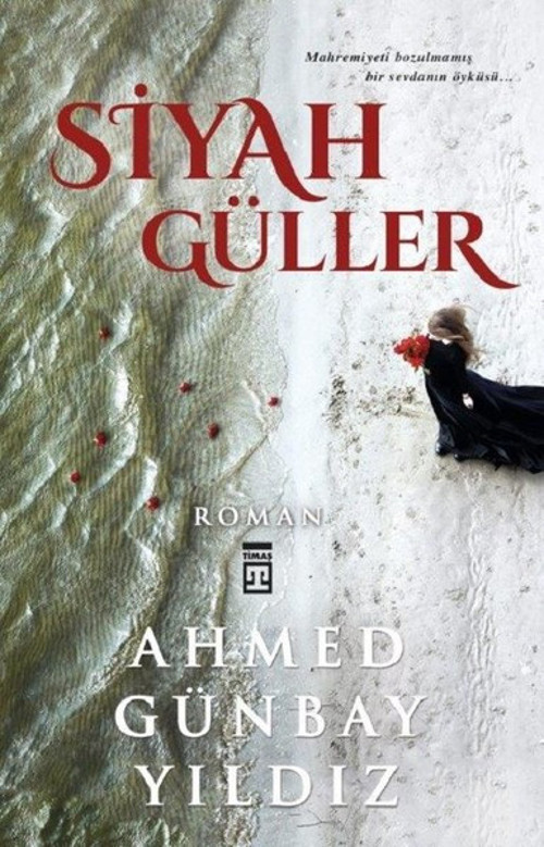 Timaş Yayınları Siyah Güller