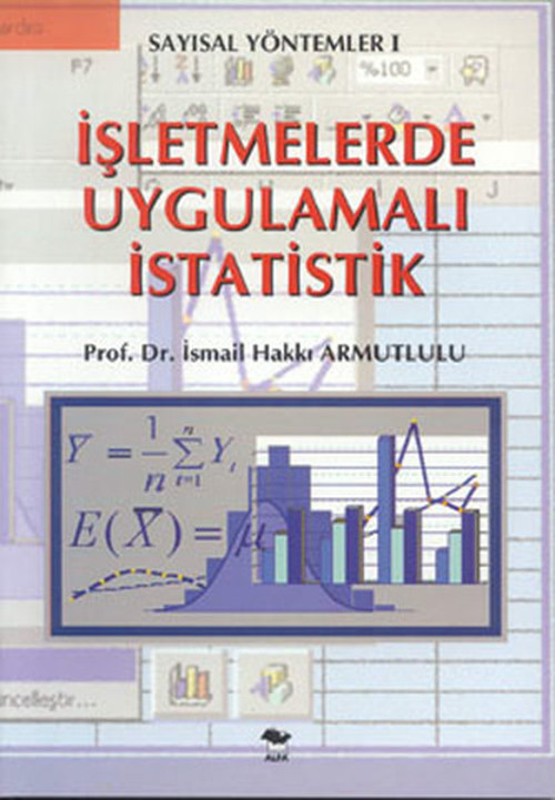 İşletmelerde Uygulamalı İstatislik