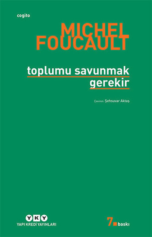 Toplumu Savunmak Gerek