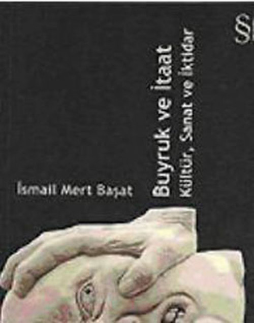 Buyruk ve İtaat
