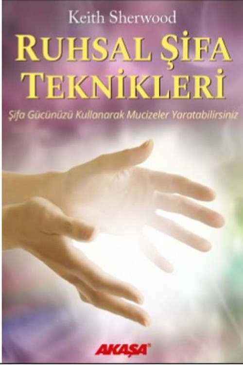 Ruhsal Şifa Teknikleri