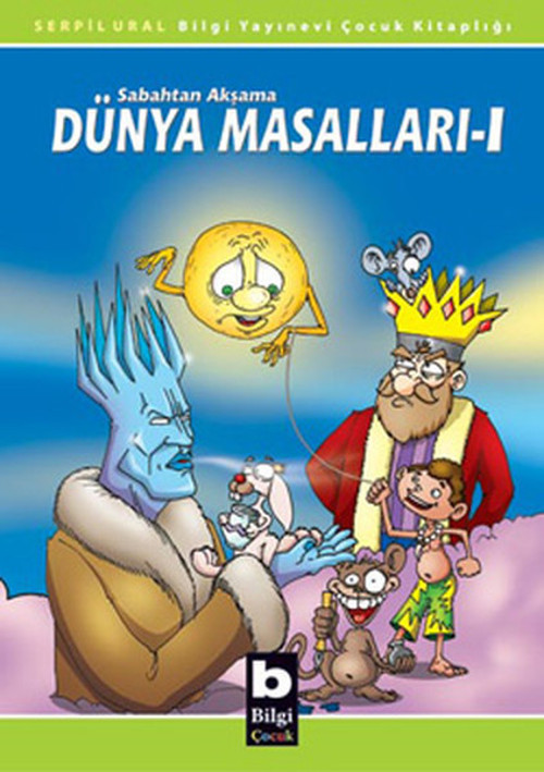 Bilgi Yayınevi Dünya Masalları 1
