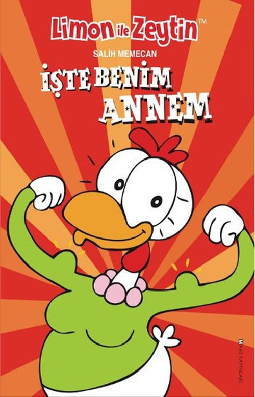 Limon İle Zeytin - İşte Benim Annem