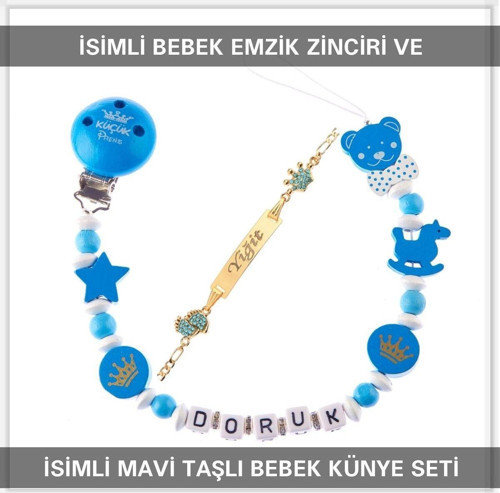 İsimli Bebek Emzik Zinciri ve İsimli Bebek Künye Seti BEZYI619