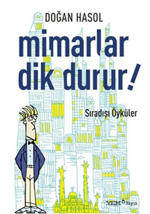 Mimarlar Dik Durur!