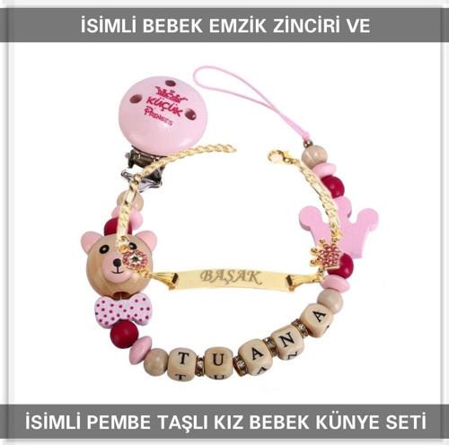 İsimli Bebek Emzik Zinciri ve İsimli Bebek Künye Seti BEZYI557