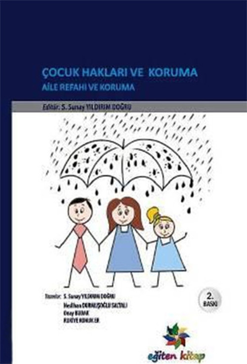 Çocuk Hakları ve Koruma Aile Refahı ve Koruma