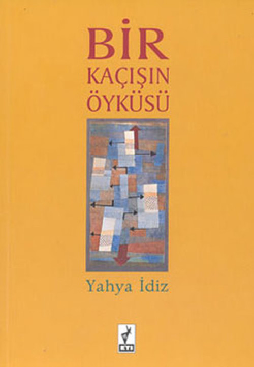 Bir Kaçışın Öyküsü