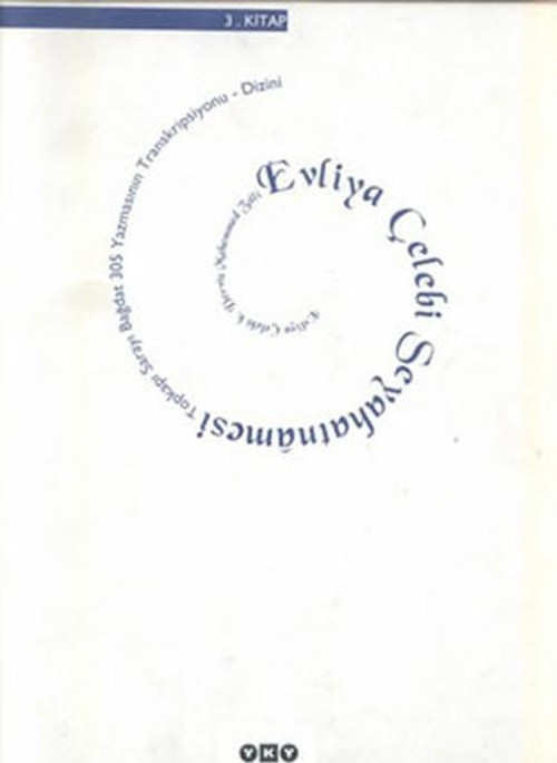 Evliya Çelebi Seyahatnamesi 3.Kitap