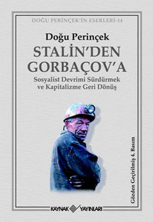 Stalin'den Gorbaçov a