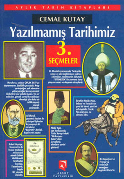 Yazılmamış Tarihimiz - Seçmeler 3