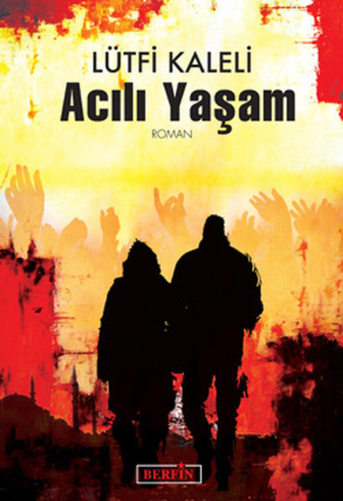 Berfin Yayınları Acılı Yaşam