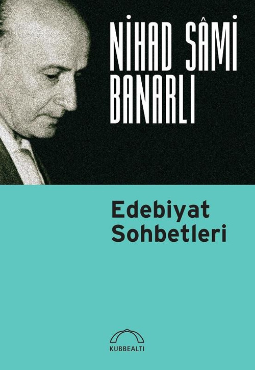 Kubbealtı Neşriyatı Edebiyat Sohbetleri