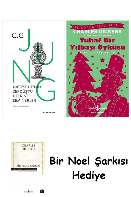 İş Bankası Kültür Yayınları Nietzsche'Nin Zerdüşt'Ü Üzerine Seminerler (Ciltli) + Tuhaf Bir Yılbaşı Öyküsü + Bir Noel Şarkısı