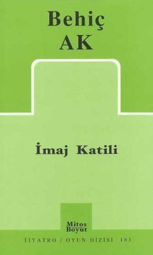 Mitos Boyut Yayınları İmaj Katili