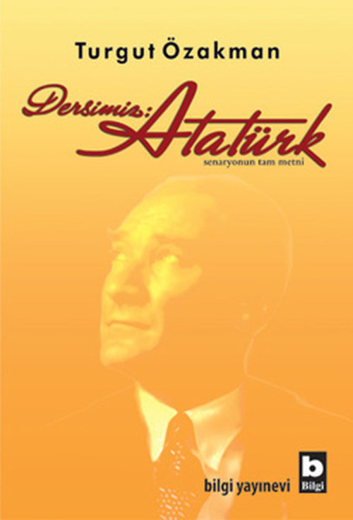 Bilgi Yayınevi Dersimiz : Atatürk
