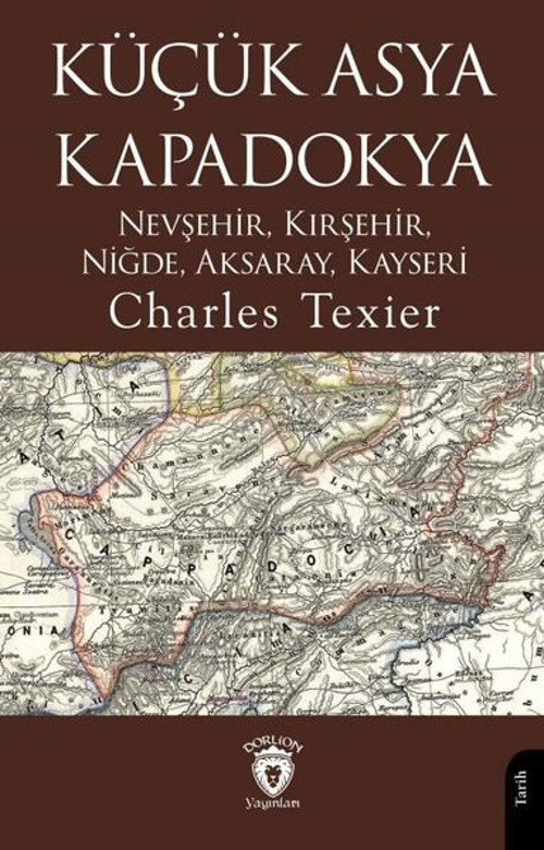 Küçük Asya Kapadokya - Nevşehir, Kırşehir, Niğde, Aksaray, Kayseri