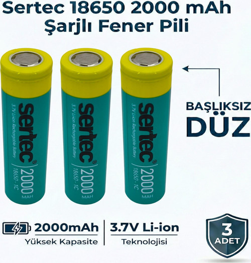 18650 Şarjlı Pil 2000mAh Fener Pili 3.7V Li-ion Başlıksız Düz 3lü
