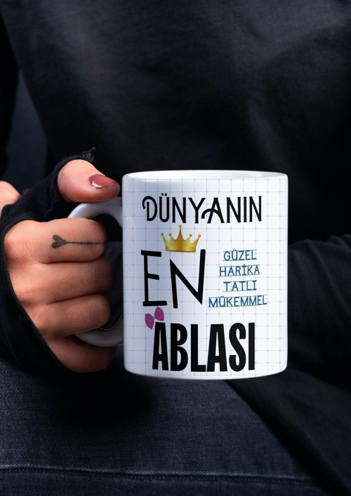 Abla Temalı Yazılı Özel Tasarım Kupa Bardak, Ablalar Günü Hediyesi, Ablaya Hediye Kupa Bardak