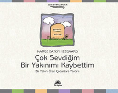 Çok Sevdiğim Bir Yakınımı Kaybettim