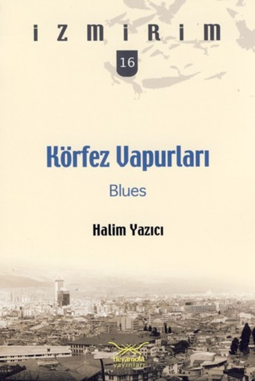 Körfez Vapurları Blues