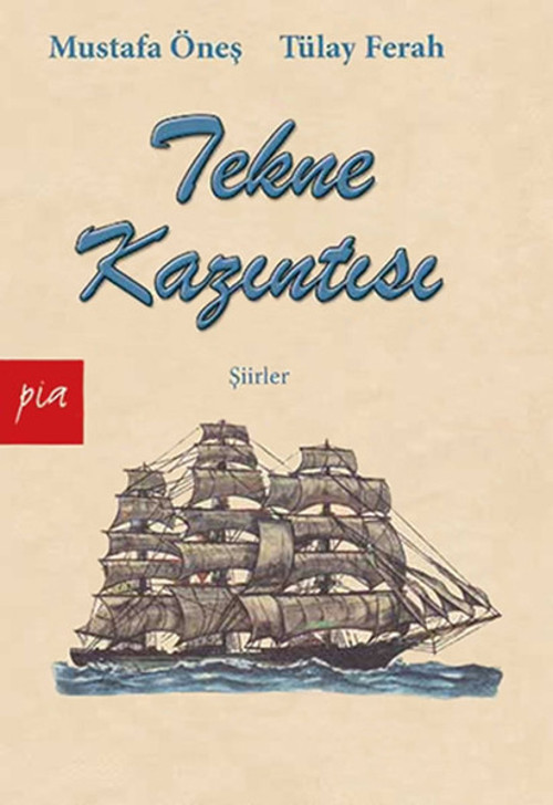 Pia Tekne Kazıntısı