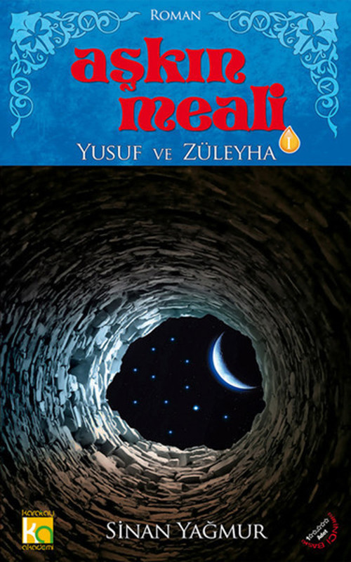 Aşkın Meali 1 - Yusuf ve Züleyha