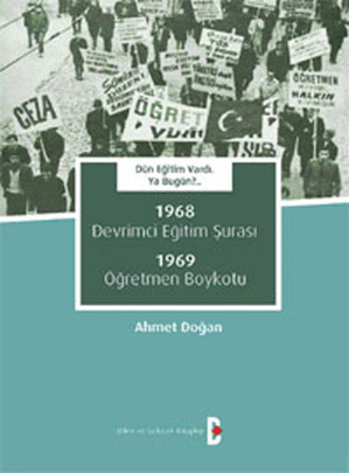 Dün Eğitim Vardı. Ya Bugün?