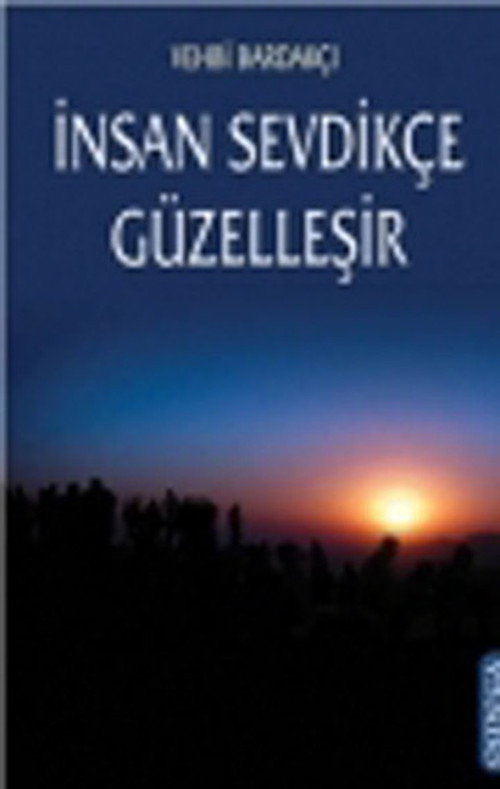 Omega İnsan Sevdikçe Güzelleşir