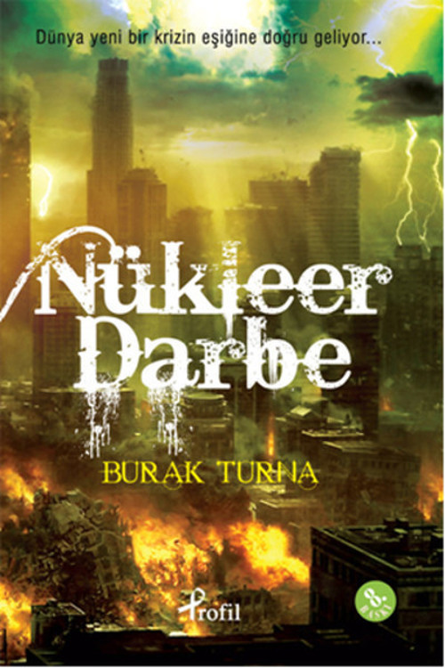 Profil Kitap Yayınevi Nükleer Darbe