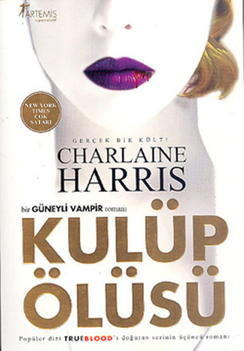 Kulüp Ölüsü - Sookie Stackhouse serisi 3.Kitap
