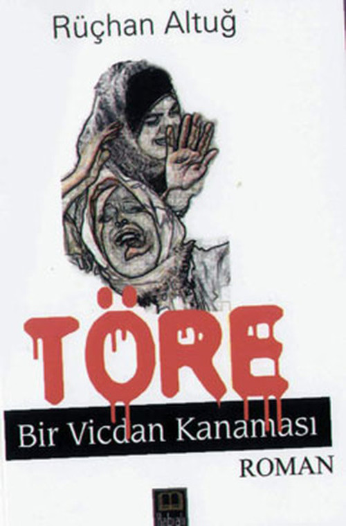 Töre - Biri Vicdan Kanaması