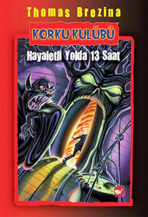 Korku Kulübü 1 - Hayaletli Yolda 13 Saat