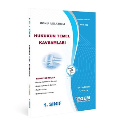 1.SINIF 1.YARIYIL HUKUKUN TEMEL KAVRAMLARI GÜZ DÖN - EGEM YAYINLARI