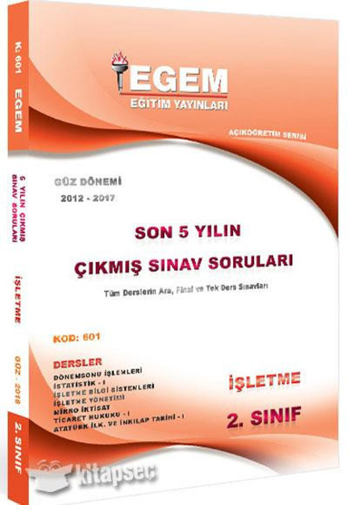 2.SINIF İŞLETME SON 6 YIL ÇIKMIŞ SORULAR GÜZ - EGEM YAYINLARI
