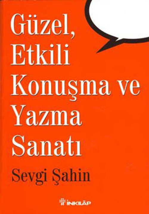 Güzel Etkili Konuşma ve Yazma Sanatı