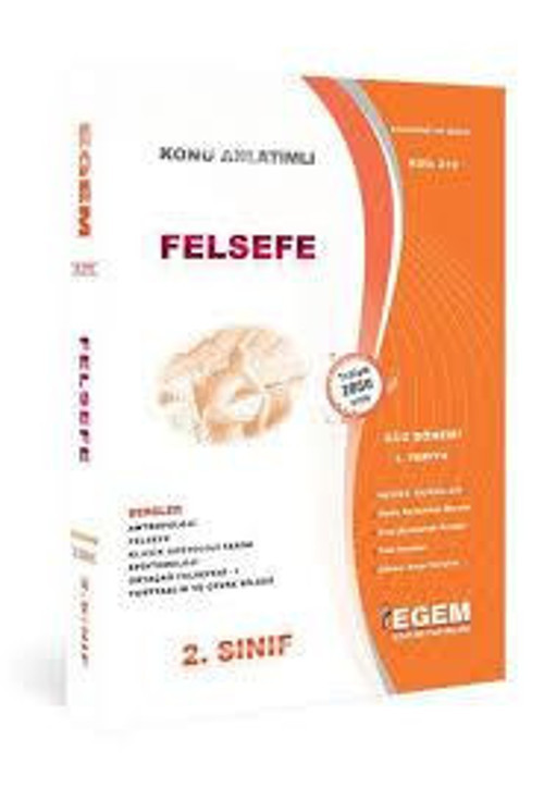 2.SINIF 3.YARIYIL FELSEFE KONU ANLATIM GÜZ DÖNEMİ - EGEM YAYINEVİ