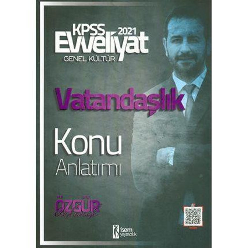KPSS VATANDAŞLIK EVVELİYAT KONU ANLATIMI 2021 - İSEM YAYINLARI