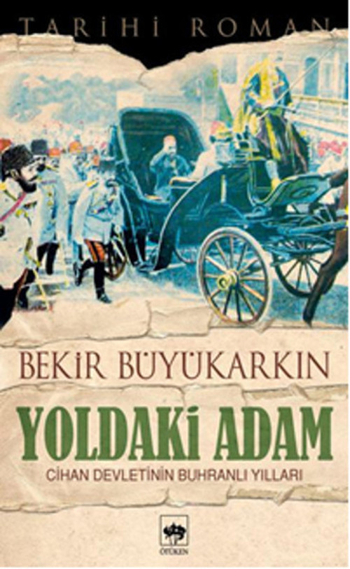 Ötüken Neşriyat Yoldaki Adam